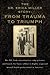 The Dr. Erica Miller Story: From Trauma to Triumph - Book by Dr. Erica Miller