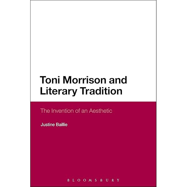 洋書 Toni Morrison and Literary Tradition Amazon.com: Toni Morrison and Literary Tradition: The Invention of