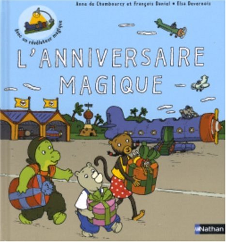 L' anniversaire magique