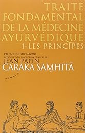 Traité fondamental de la médecine ayurvédique