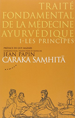 Traité fondamental de la médecine ayurvédique