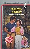 Tell Me a Story by Dallas Schulze front cover