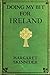 Doing My Bit For Ireland by Margaret Skinnider