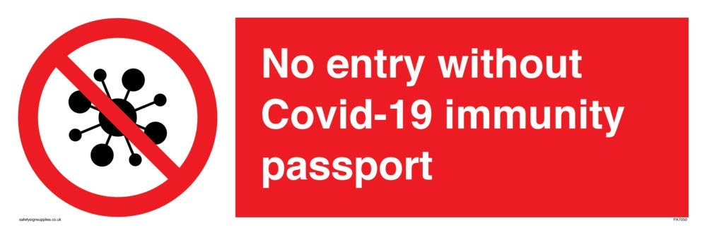 No entry without Covid-19 immunity passport