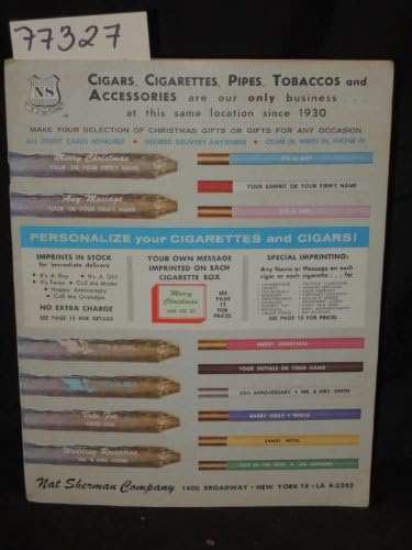Cigars, Cigarettes, Pipes, Tobaccos and Accessories are our only business