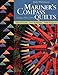Mariner's Compass Quilts - Setting a New Course: New Process, New Patterns, New Projects by Judy Mathieson