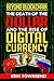 Beyond Blockchain: The Death of the Dollar and the Rise of Digital Currency by Erik Townsend