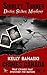 Shirley Turner: Doctor, Stalker, Murderer (Crimes Canada: True Crimes That Shocked The Nation Book 4)