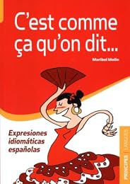 C'est comme ça qu'on dit