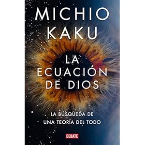 La ecuación de Dios: La búsqueda de una teoría del todo (Ciencia y Tecnología) Tapa blanda – 9 junio 2022 1 515IB3mRWML. SS300