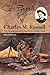 Charles M. Russell: The Life and Legend of America's Cowboy Artist by John Taliaferro