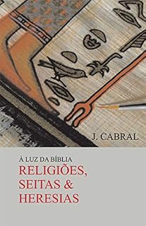 Livro Religiões, seitas e heresias: à luz da bíblia
