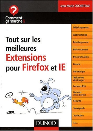 Tout sur les meilleures extensions pour Firefox et IE