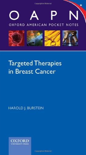 Targeted Therapies in Breast Cancer New ed (Spiral)