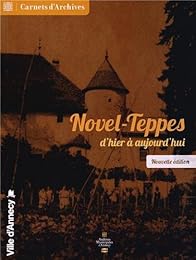 Novel-Teppes d'hier à aujourd'hui