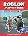 Roblox Activity Book: Coloring, Word search & Mazes: Made with Top Roblox Games (Unofficial Roblox Book)