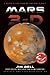 Mars 3-D: A Rover's-Eye View of the Red Planet - Book by Jim Bell