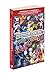 Pokémon X & Pokémon Y: The Official Kalos Region Pokédex & Postgame Adventure Guide: The Official Pokémon Strategy Guide by 