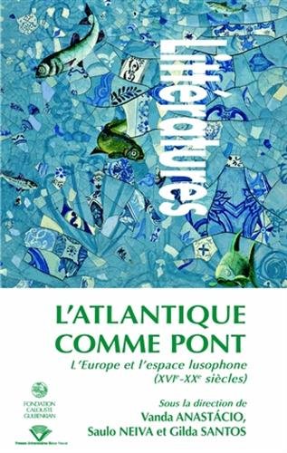 L' Atlantique comme pont
