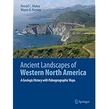 Ancient Landscapes of Western North America: A Geologic History with Paleogeographic Maps