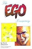Paperback The Ego Conspiracy: Based On The Teachings of "A Course in Miracles." Book
