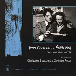Jean Cocteau et Édith Piaf