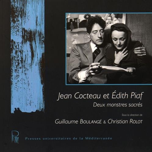 Jean Cocteau et Édith Piaf