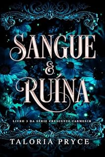 Livro Sangue & ruína (Crescente carmesim Livro 3)