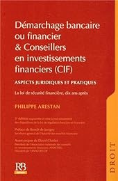 Démarchage bancaire ou financier & conseillers en investissements financiers