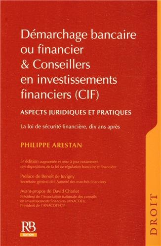 Démarchage bancaire ou financier & conseillers en investissements financiers