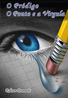 Livro O Pródigo o Ponto e a Vírgula: Vencendo a depressão