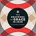 The Doctrines of Grace in John by