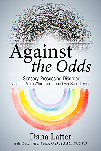 Against the Odds: Sensory Processing Disorder and the Mum Who Transformed Her Sons' Lives - //medicalbooks.filipinodoctors.org