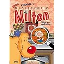 Microscopic Milton, Vol. 1