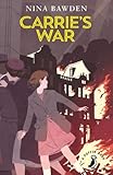 Front cover for the book Carrie's War by Nina Bawden