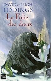La  folie des dieux
