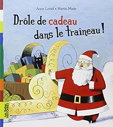 Drôle de cadeau dans le traîneau !