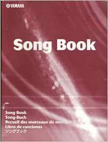 YAMAHA Song Book: yamaha: Amazon.com: Books
