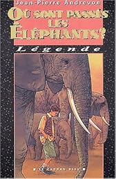 Où sont passés les éléphants ?