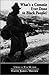 What's a Commie Ever Done to Black People? A Korean War Memoir of Fighting in the U.S. Army's Last A by