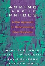 Asking about Prices: A New Approach to Understanding Price Stickiness