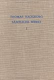 Thomas, Naogeorg, Werke Vol. 1 : Tragoedia Nova Pammachius, Mit der Deutschen Uebersetzung des Johann Tyrolff, , 3110040743