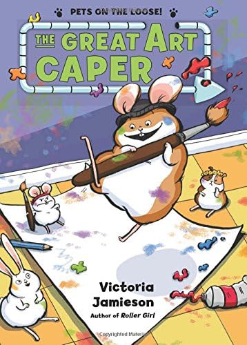 The Great Art Caper (Pets on the Loose!)