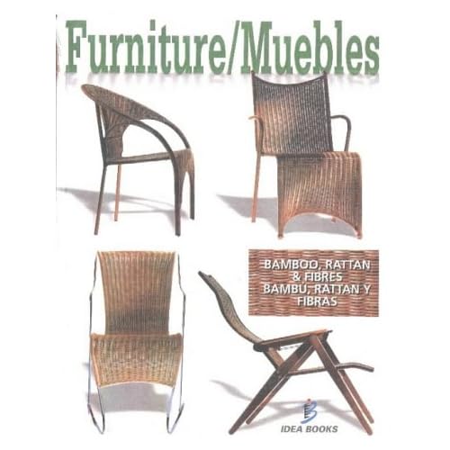 Bamboo, Rattan and Fibres Furniture Bamboo, Rattan and Fibres Furniture