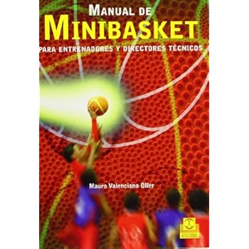 Manual De Minibasket (Tiempo Libre (paidotribo)) Manual De Minibasket (Tiempo Libre (paidotribo))