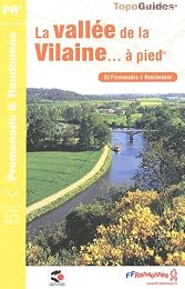 La  vallée de la Vilaine à pied