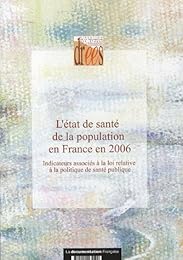 L' état de santé de la population en France en 2006