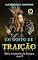 Livro Um Gosto de Traição: Série Juramento de Sangue Livro 2