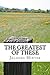 The Greatest of These by Jalayne Minter