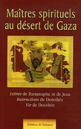 Maîtres spirituels au désert de Gaza